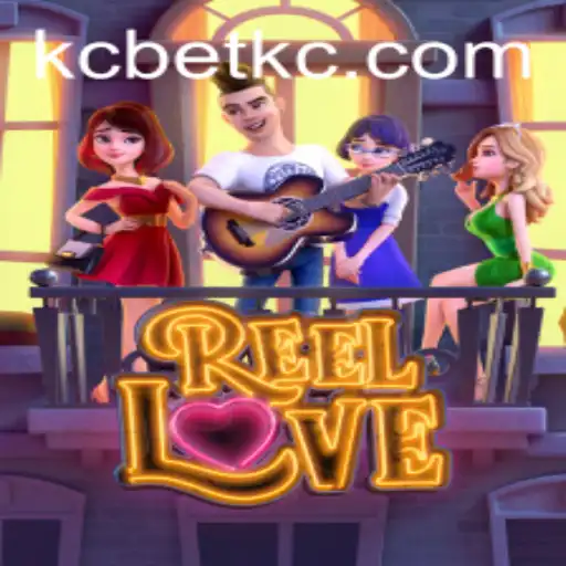 An In-Depth Look at ReelLove and Its Growing Popularity with KCBET